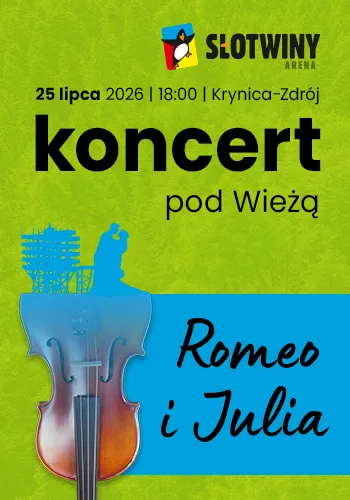 Koncert pod Wieżą: „Romeo i Julia” pod gwiazdami