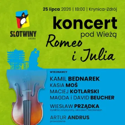 Koncert pod Wieżą: „Romeo i Julia” pod gwiazdami